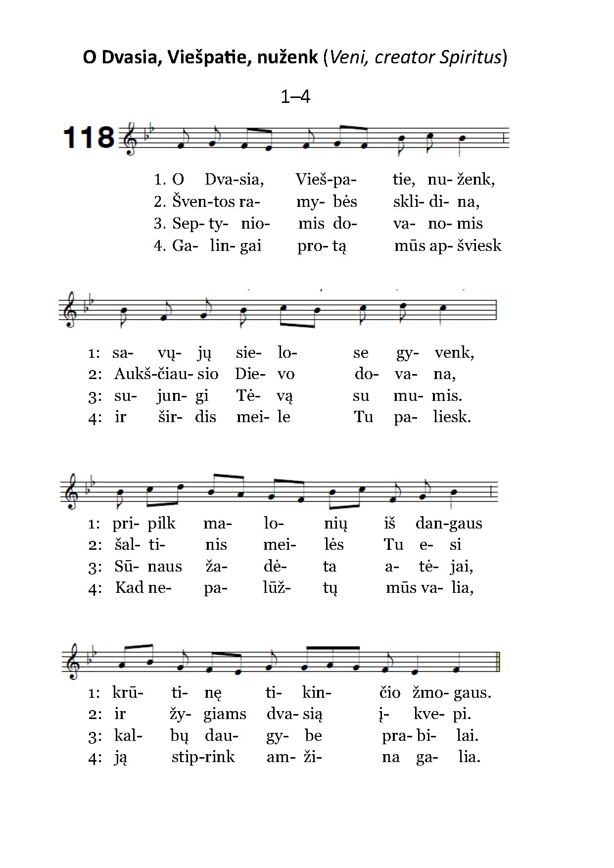 Šventosios Dvasios himnas 
 1-4 posmeliai